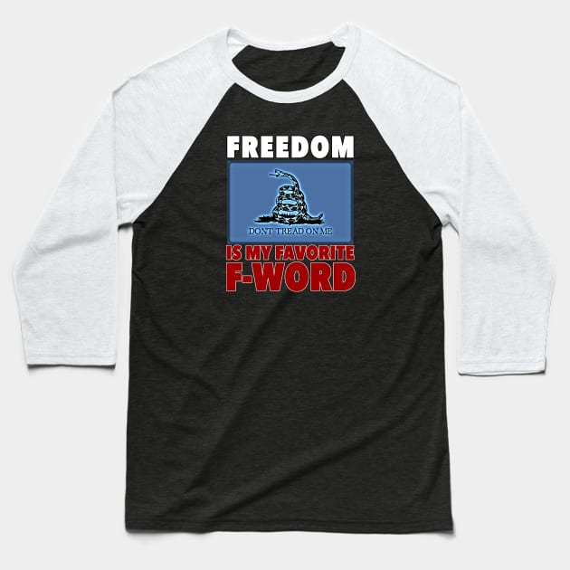 Favorite F-Word (Red, White, & Blue Design) Baseball T-Shirt by Aeriskate